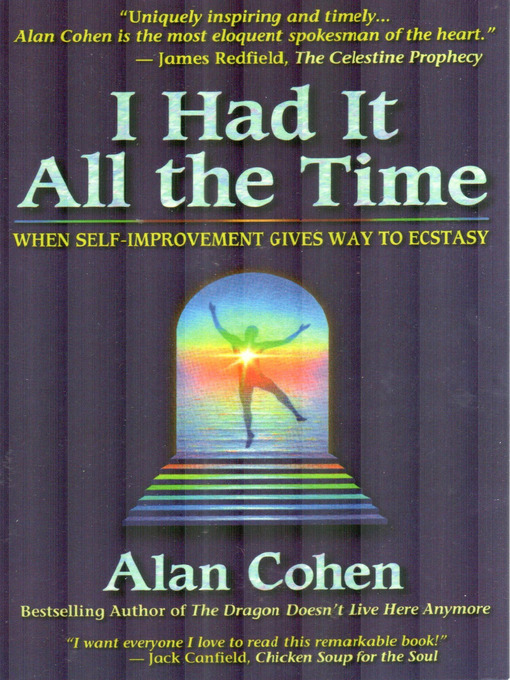 Title details for I Had It All the Time by Alan Cohen - Wait list